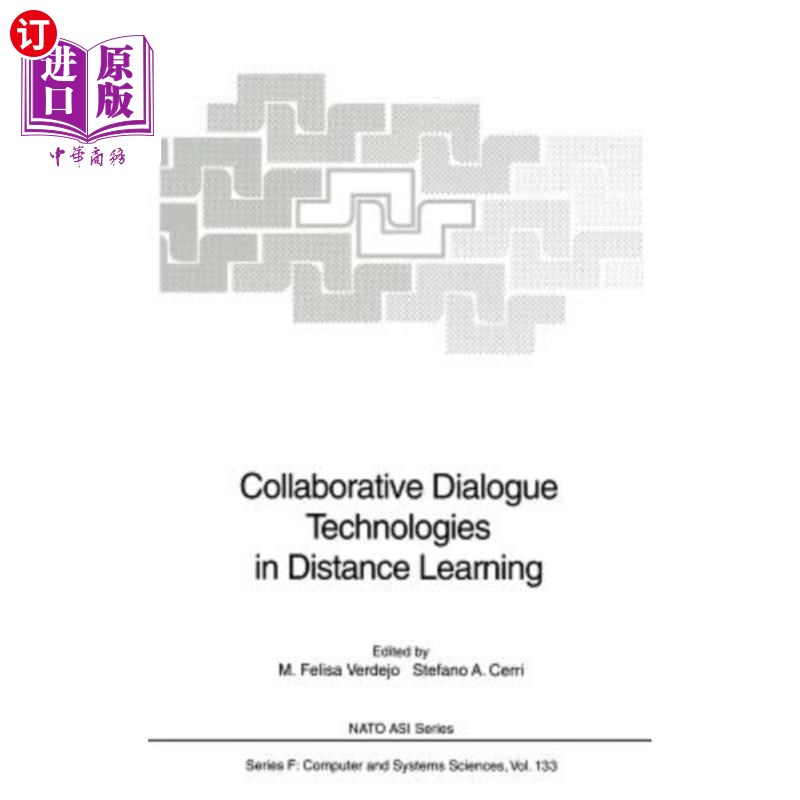 海外直订Collaborative Dialogue Technologies in Distance Learning 远程学习中的协作对话技术