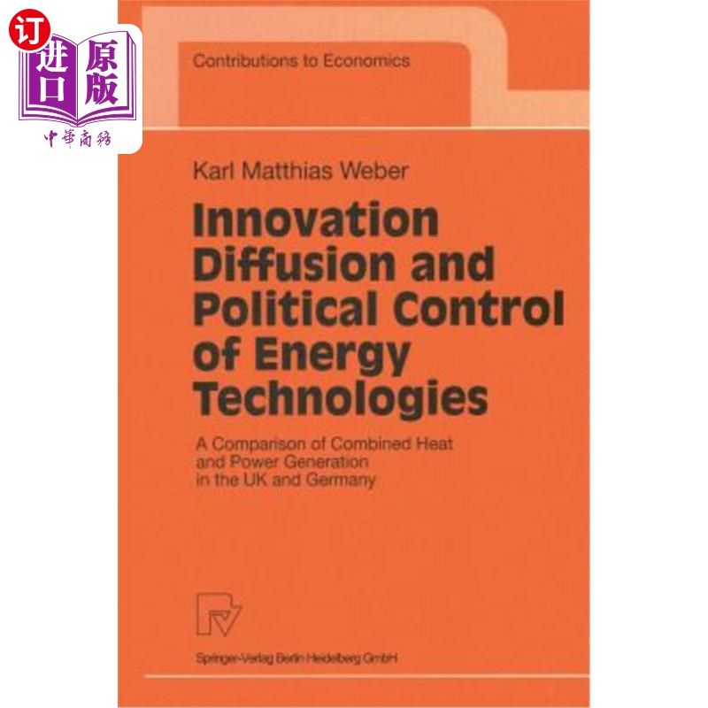 海外直订Innovation Diffusion and Political Control of Energy Technologies: A Comparison  能源技术的创新扩散与政治控