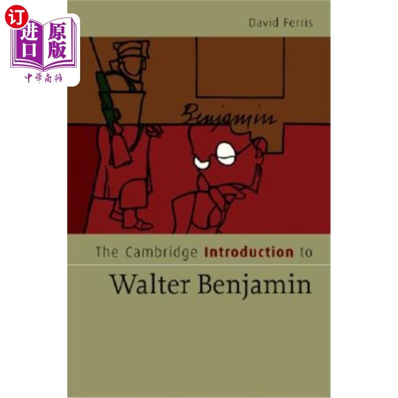 海外直订The Cambridge Introduction to Walter Benjamin 剑桥介绍沃尔特·本雅明