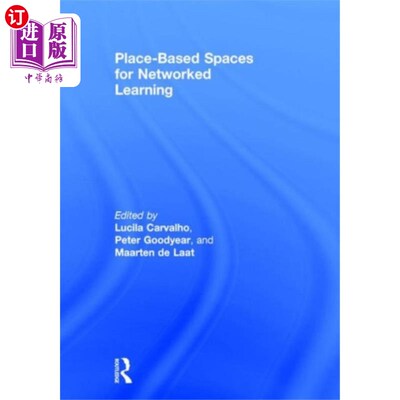 海外直订Place-Based Spaces for Networked Learning 基于地点的学习空间