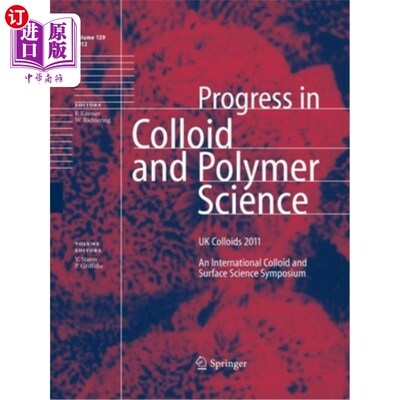 海外直订UK Colloids 2011: An International Colloid and Surface Science Symposium 英国胶体2011：国际胶体和表面科学研讨会