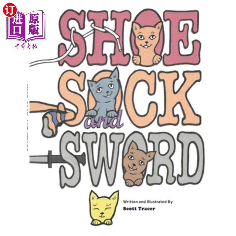 海外直订Shoe, Sock, and Sword 鞋子、袜子和剑