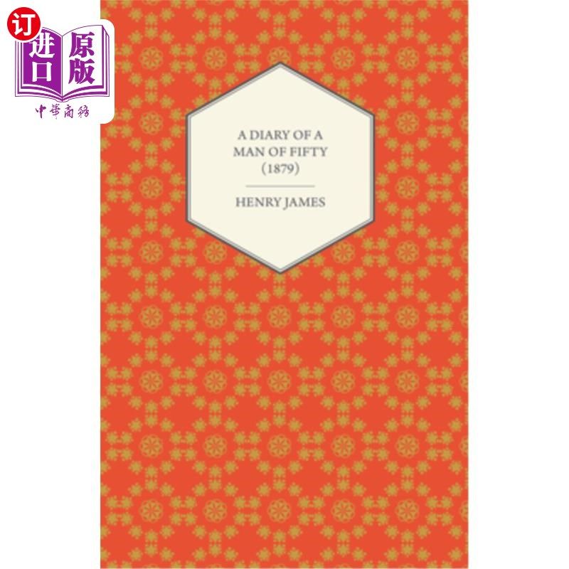 海外直订A Diary of a Man of Fifty (1879) 一个五十岁男人的日记(1879)