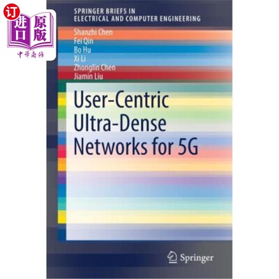 海外直订User-Centric Ultra-Dense Networks for 5g 5g以用户为中心的超密集