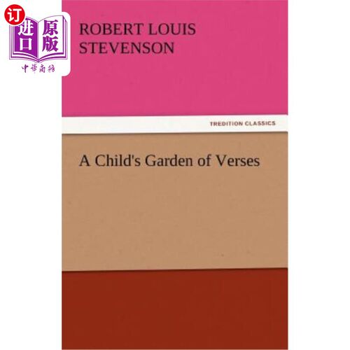 海外直订A Child's Garden of Verses 儿童的诗的花园