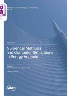 海外直订Numerical Methods and Computer Simulations in Energy Analysis 能量分析中的数值方法和计算机模拟