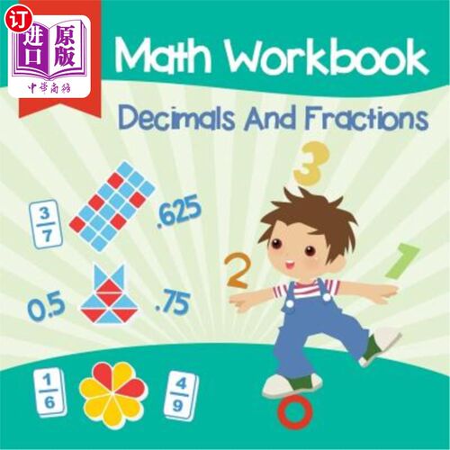 海外直订Grade 3 Math Workbook: Decimals And Fractions (Math Books) 三年级数学练习册：小数和分数（数学书）
