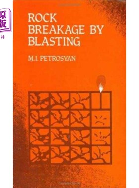 海外直订Rock Breakage by Blasting 爆破破岩