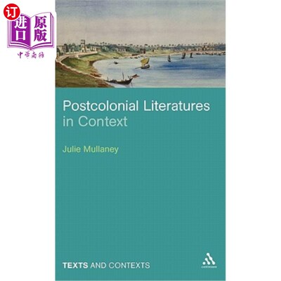海外直订Postcolonial Literatures in Context 语境中的后殖民文学