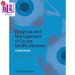诊断与治疗 海外直订医药图书Diagnosis Management Diso... 眼球运动障碍 Motility and Ocular