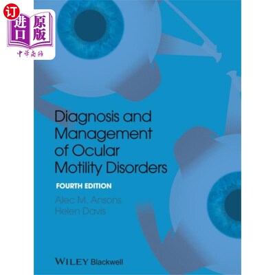 海外直订医药图书Diagnosis and Management of Ocular Motility Diso... 眼球运动障碍的诊断与治疗
