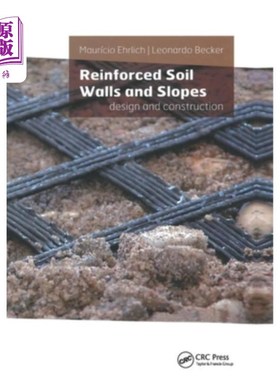 海外直订Reinforced Soil Walls and Slopes: Design and Construction 加筋土墙和斜坡：设计和施工