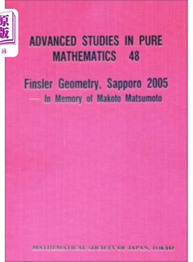 海外直订Finsler Geometry, Sapporo 2005 -- In Memory Of M... Finsler Geometry，札幌，2005——纪念松本诚