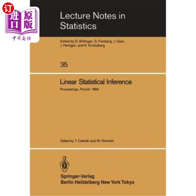 海外直订Linear Statistical Inference: Proceedings of the International Conference Held a 线性统计推断：波兹纳国际会