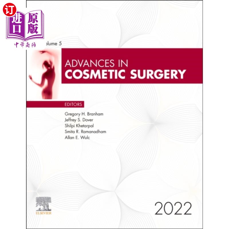 海外直订医药图书Advances in Cosmetic Surgery, 2022《整容外科进展》，2022年