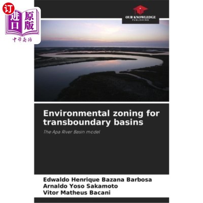 海外直订Environmental zoning for transboundary basins 跨界流域的环境分区