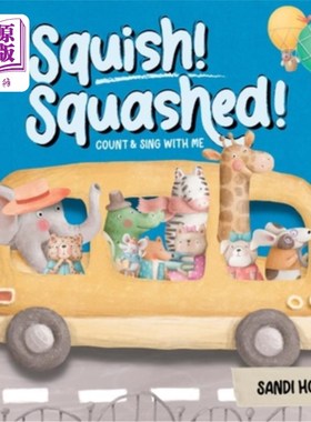 海外直订Squish Squashed! 压扁压扁!