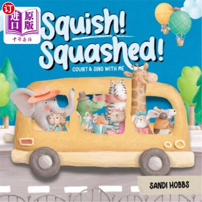 海外直订Squish Squashed! 压扁压扁!