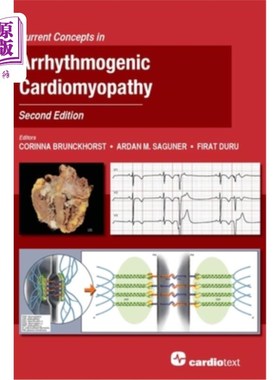 海外直订医药图书Current Concepts in Arrhythmogenic Cardiomyopathy, Second Edition 致心律失常心肌病的最新概念，第二