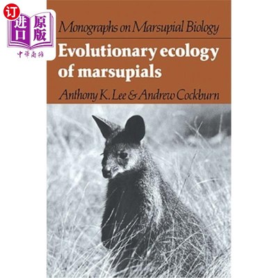 海外直订Evolutionary Ecology of Marsupials 有袋类动物的进化生态学