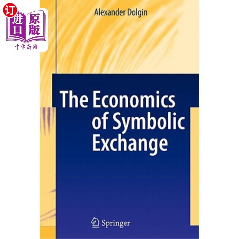海外直订The Economics of Symbolic Exchange 符号交换的经济学