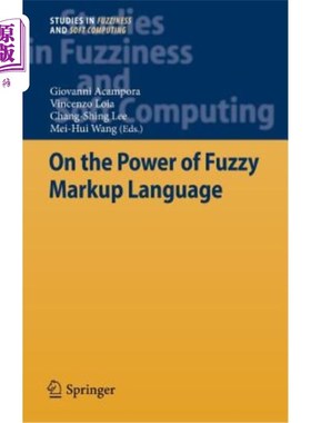 海外直订On the Power of Fuzzy Markup Language 论模糊标记语言的威力