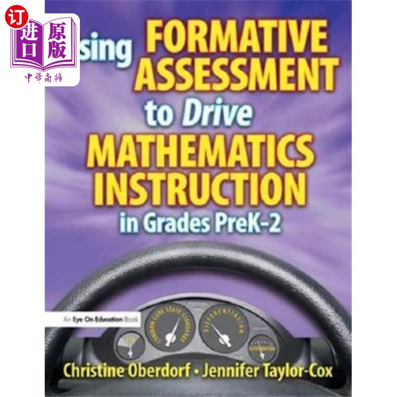 海外直订Using Formative Assessment to Drive Mathematics ... 运用形成性评价推动学前班-2年级数学教学
