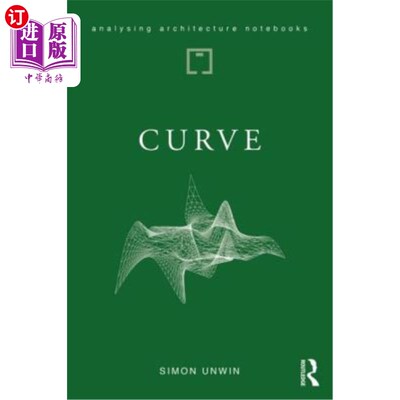 海外直订Curve: possibilities and problems with deviating from the straight in architectu 曲线:建筑中偏离直线的可能