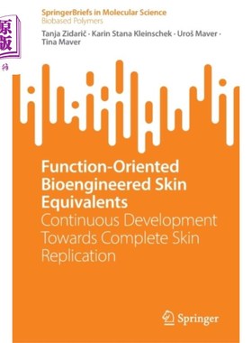 海外直订医药图书Function-Oriented Bioengineered Skin Equivalents 功能导向的生物工程皮肤等价物