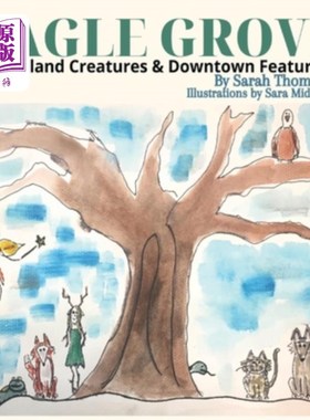 海外直订Eagle Grove: Woodland Creatures & Downtown Features 鹰林:林地生物和市区特征