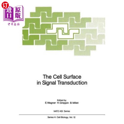 海外直订The Cell Surface in Signal Transduction 信号转导中的细胞表面