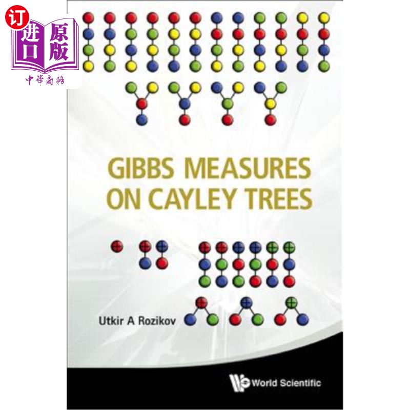 海外直订Gibbs Measures on Cayley Trees Cayley树上的Gibbs测度