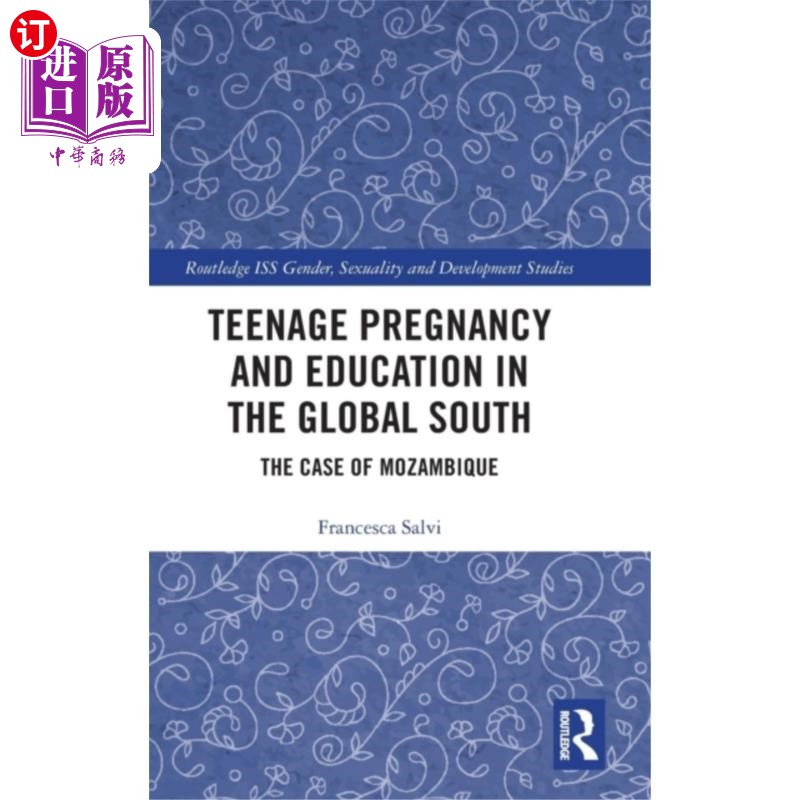 海外直订Teenage Pregnancy and Education in the Global So... 南半球的少女怀孕和教育