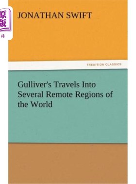 海外直订Gulliver's Travels Into Several Remote Regions of the World 格列佛游历了世界上的几个偏远地区