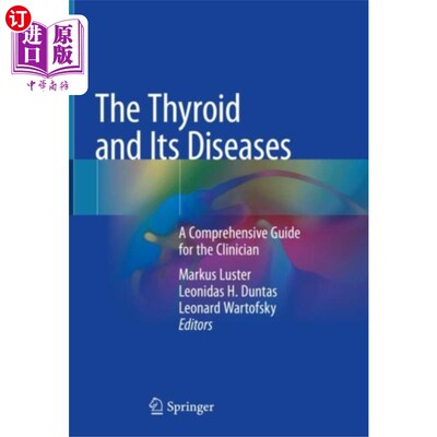 海外直订医药图书Thyroid and Its Diseases 甲状腺及其疾病