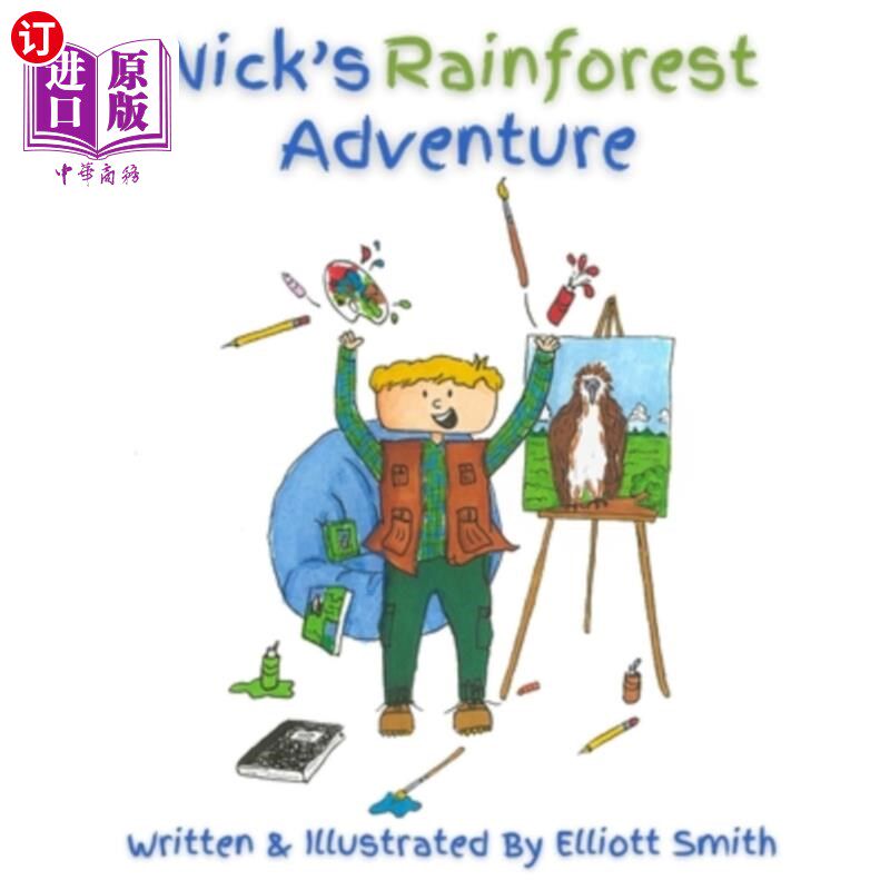 海外直订Nick's Rainforest Adventure 尼克的雨林冒险
