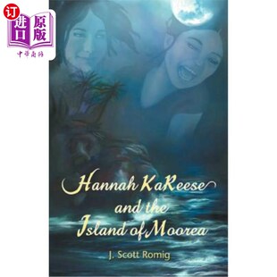 海外直订Hannah Kareese: And the Island of Moorea 汉娜·卡里斯：还有莫雷亚岛