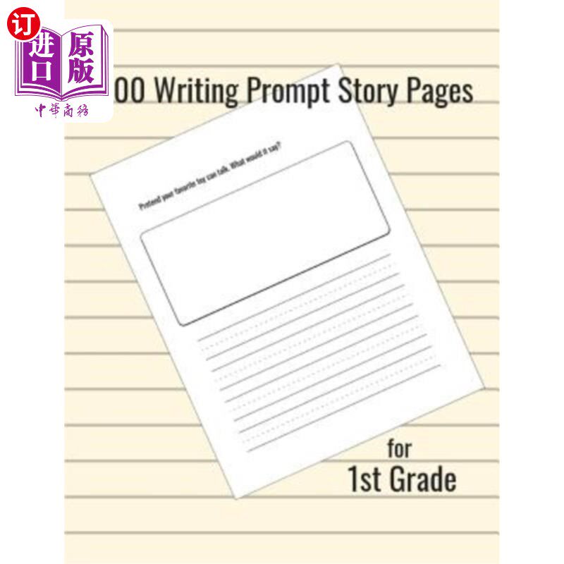 海外直订100 Writing Prompt Story Pages for 1st Grade 一年级100个写作提示故事页