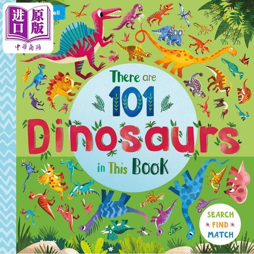 101恐龙在这里 There are 101 Dinosaurs in This Book英文原版 儿童动物图画书 翻翻纸板书2-6岁 配对游戏活动书【中商原版?