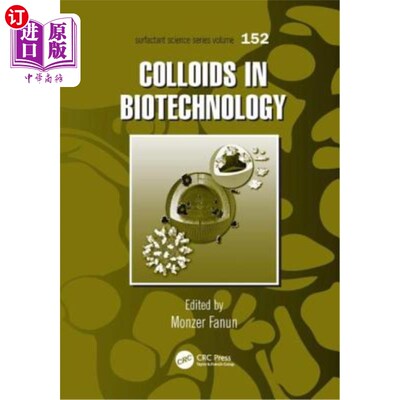 海外直订医药图书Colloids in Biotechnology 生物技术中的胶体