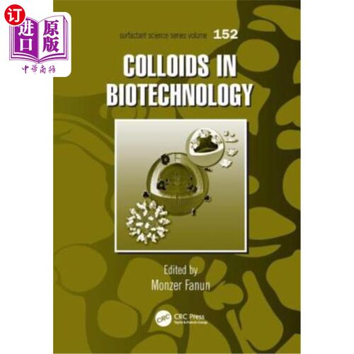 海外直订医药图书Colloids in Biotechnology 生物技术中的胶体