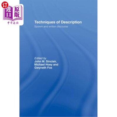 海外直订Techniques of Description: Spoken and Written Discourse 描述技巧：口语和书面语篇