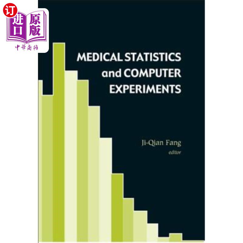 海外直订海外直订Medical Statistics and Computer Experiments  医学统计学与计算机实验