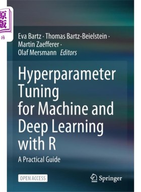 海外直订Hyperparameter Tuning for Machine and Deep Learn... 机器和深度学习的超参数整定