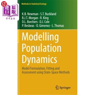海外直订医药图书Modelling Population Dynamics: Model Formulation, Fitting and Assessment Using S 人口动力学建模：状
