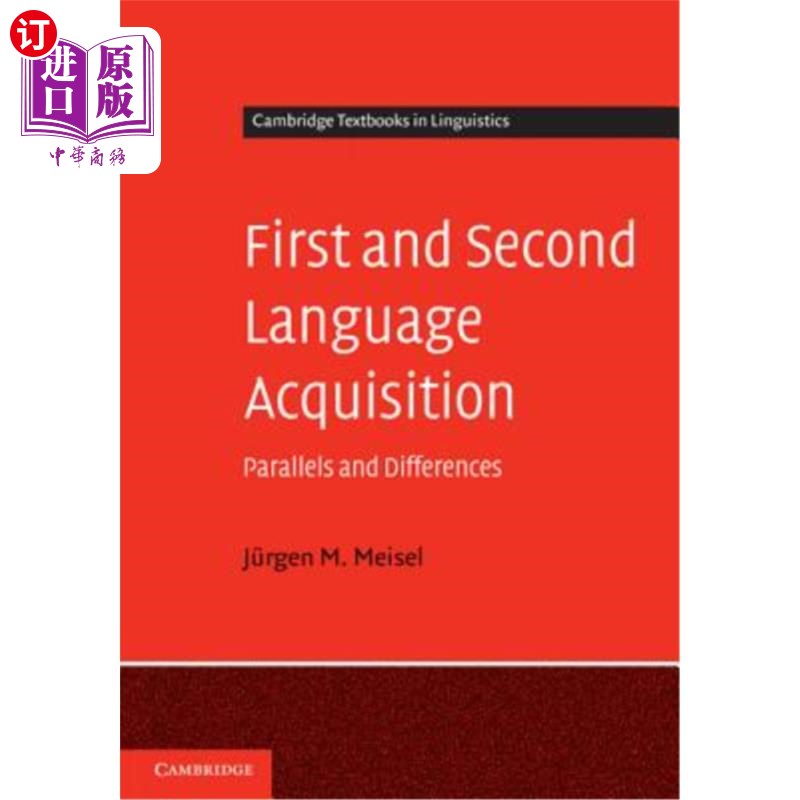 海外直订First and Second Language Acquisition: Parallels and Differences 第一 和第二语言习得