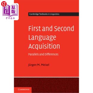 Language 和第二语言习得 海外直订First Second Differences 第一 Parallels and Acquisition