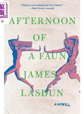 现货 Afternoon of a Faun 英文原版 牧神的午后 James Lasdun【中商原版】
