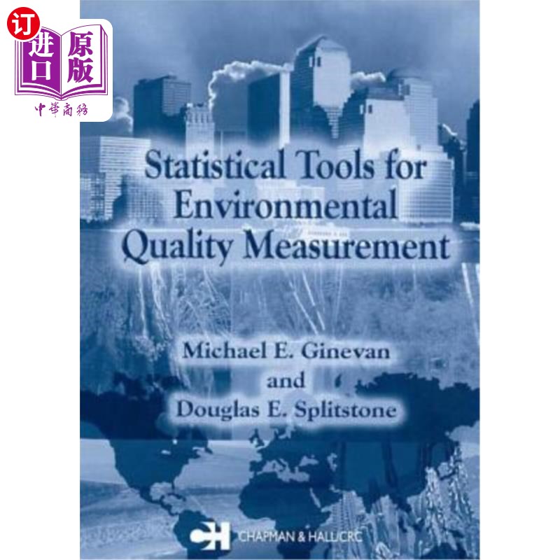 海外直订Statistical Tools for Environmental Quality Measurement 环境质量测量的统计工具