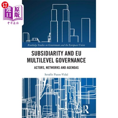 海外直订Subsidiarity and EU Multilevel Governance